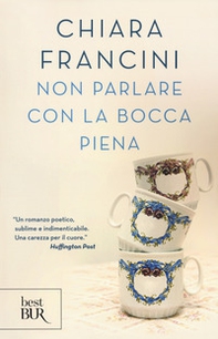 Non parlare con la bocca piena - Librerie.coop