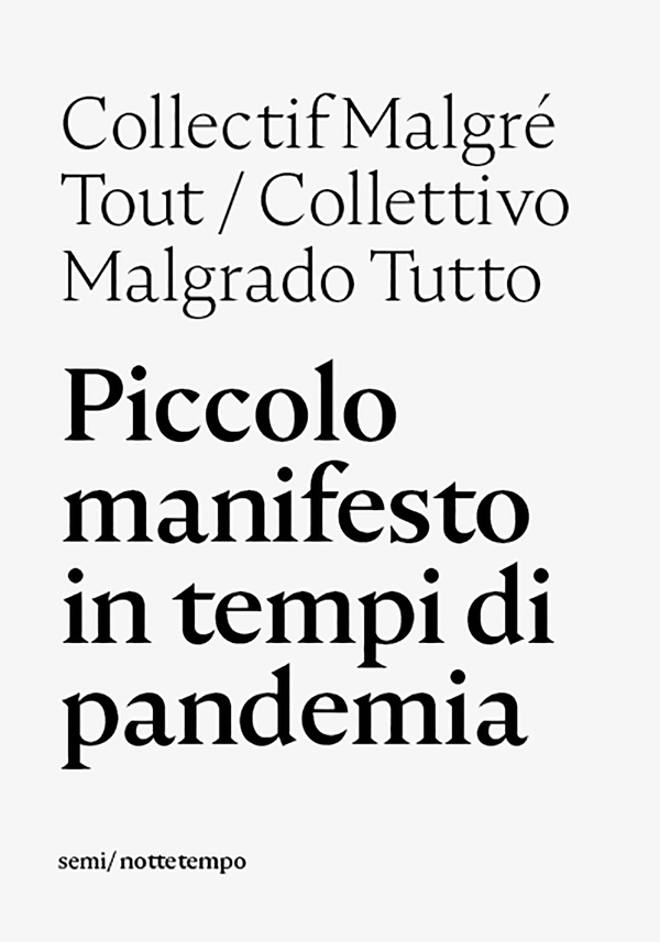 Piccolo manifesto in tempi di pandemia - Librerie.coop Piccolo manifesto in tempi di pandemia - Librerie.coop