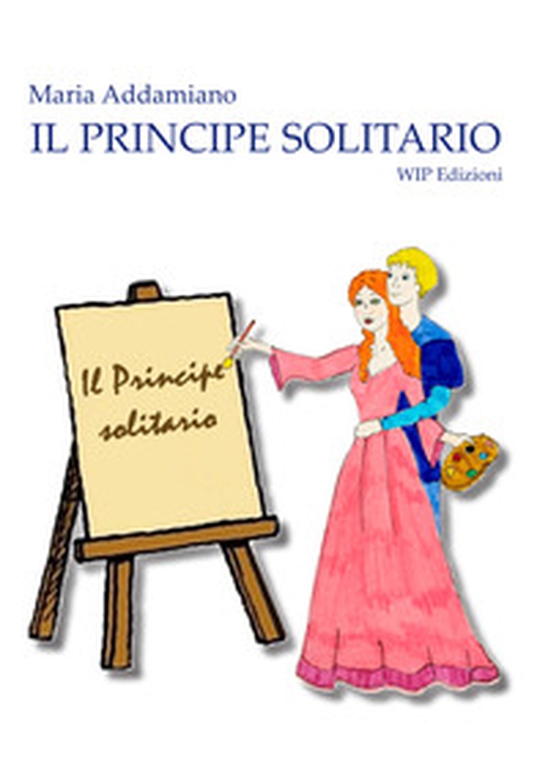 Il principe solitario - Librerie.coop Il principe solitario - Librerie.coop