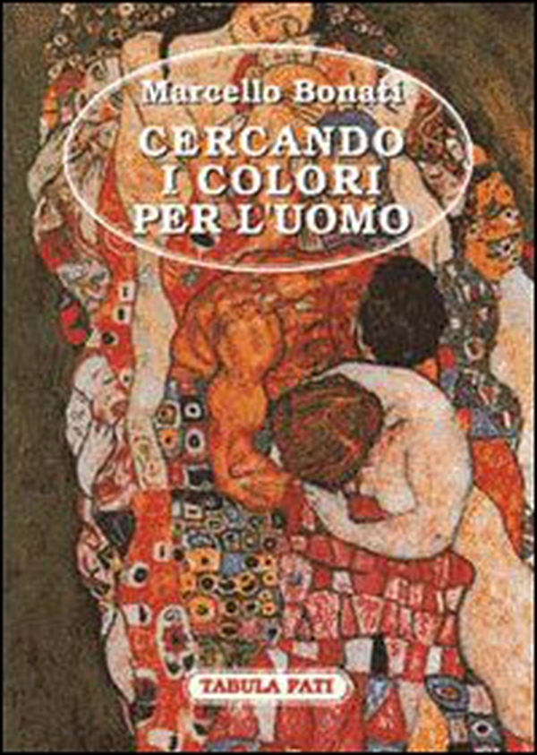 Cercando i colori per l'uomo - Librerie.coop Cercando i colori per l'uomo - Librerie.coop