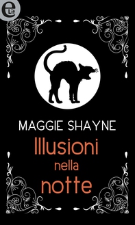 Illusioni nella notte (eLit) - Librerie.coop Illusioni nella notte (eLit) - Librerie.coop