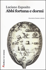Abbi fortuna e dormi - Librerie.coop Abbi fortuna e dormi - Librerie.coop