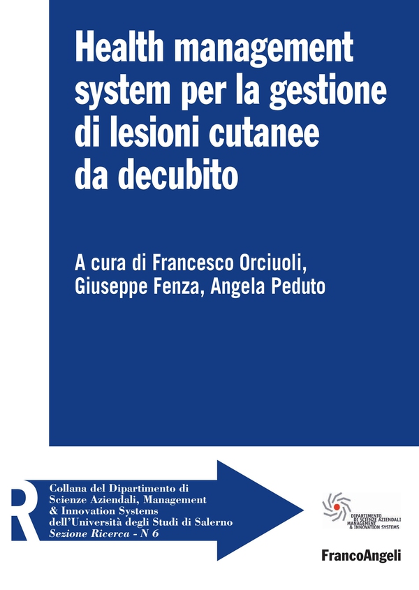 Health management system per la gestione di lesioni cutanee da decubito - Librerie.coop Health management system per la gestione di lesioni cutanee da decubito - Librerie.coop