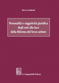 Personalità e soggettività giuridica degli enti alla luce della Riforma del Terzo settore - e-Book - Librerie.coop