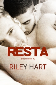 Resta. Blackcreek - Vol. 2 - Librerie.coop