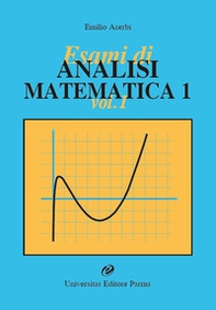 Esami di analisi matematica 1 - Vol. 1 - Librerie.coop