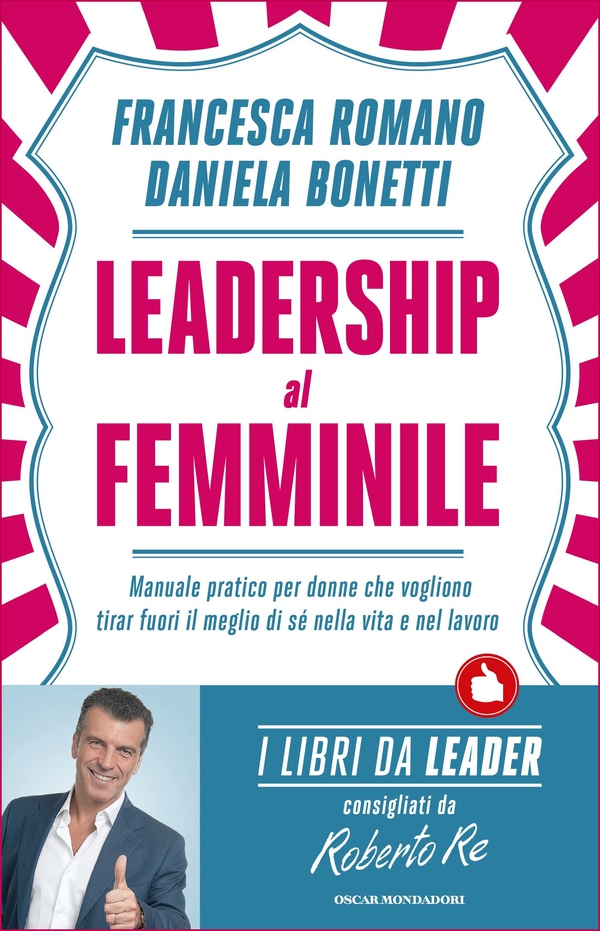 Leadership al femminile - Librerie.coop Leadership al femminile - Librerie.coop
