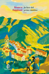 La luce del primo mattino - Librerie.coop