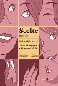 Scelte. Femminile plurale - Librerie.coop