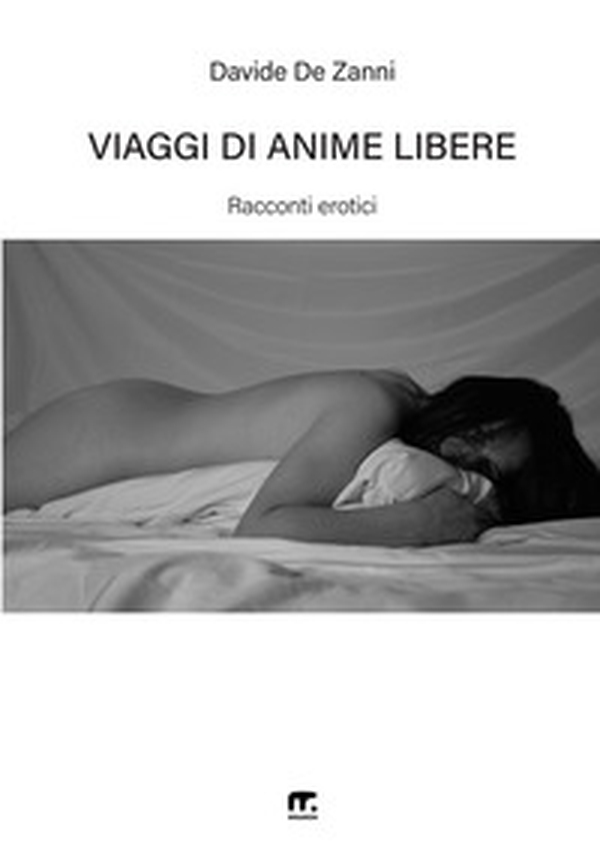 Viaggi di anime libere - Librerie.coop Viaggi di anime libere - Librerie.coop