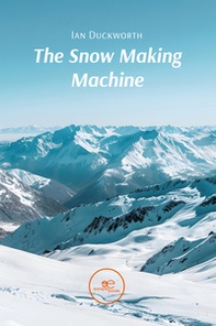 The snow making machine - Librerie.coop