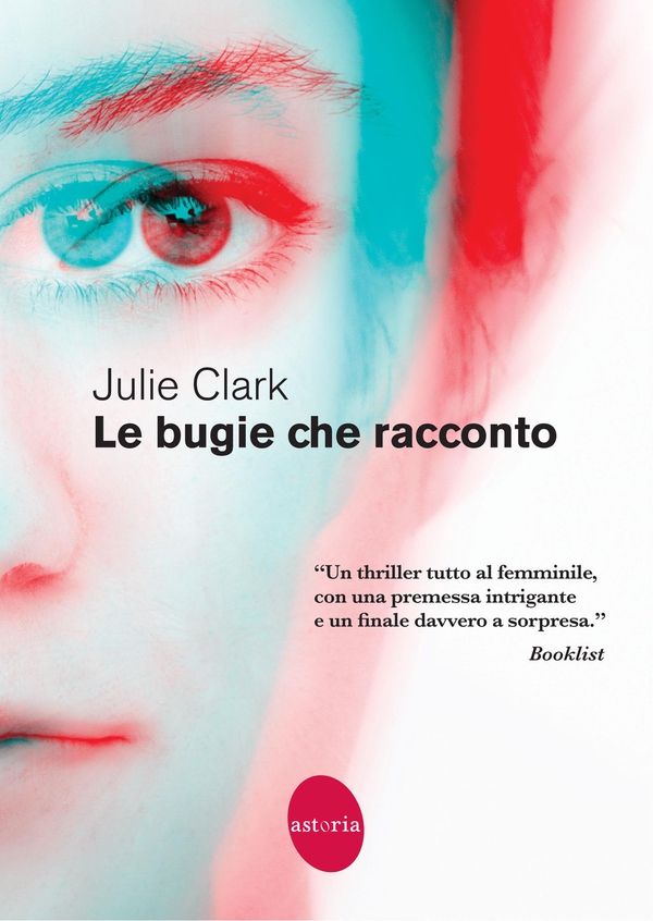 Le bugie che racconto - Librerie.coop Le bugie che racconto - Librerie.coop