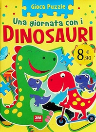 Dinosauri. Gioca puzzle - Librerie.coop