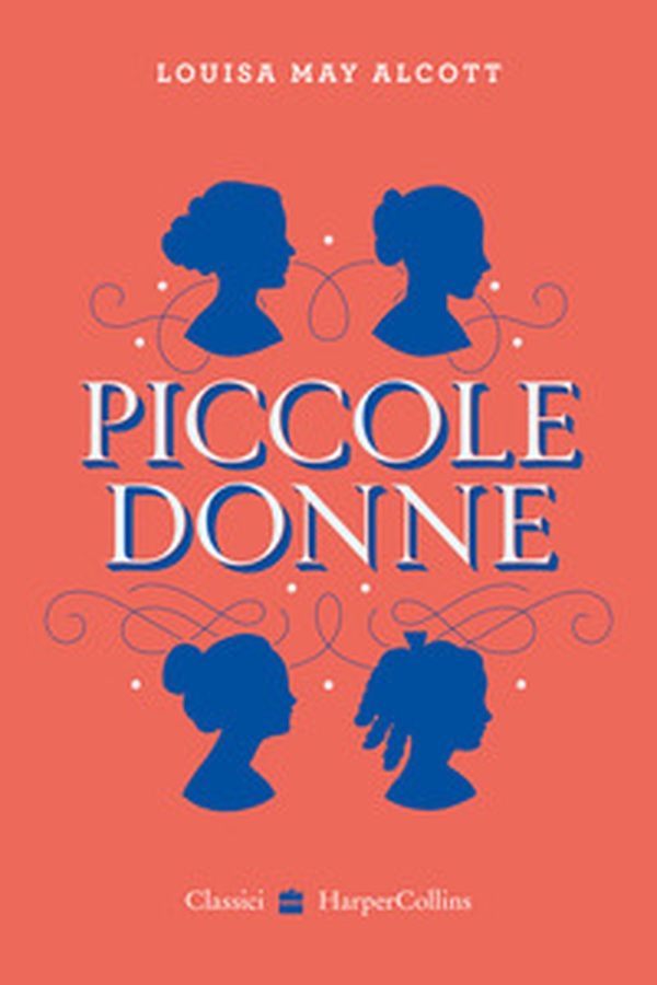 Piccole donne - Librerie.coop Piccole donne - Librerie.coop