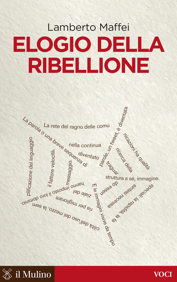 Elogio della ribellione - Librerie.coop Elogio della ribellione - Librerie.coop
