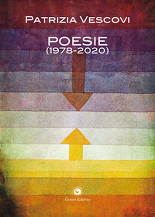 Poesie (1978-2020) - Librerie.coop Poesie (1978-2020) - Librerie.coop