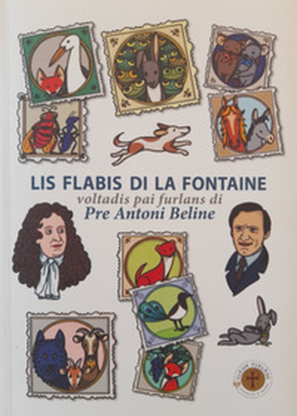 Lis flabis di La Fontaine. Voltadis pai furlans - Librerie.coop Lis flabis di La Fontaine. Voltadis pai furlans - Librerie.coop