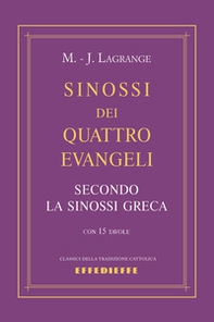 Sinossi dei quattro Evangeli - Librerie.coop