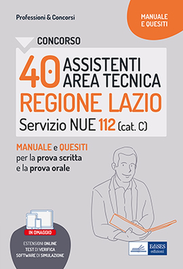 Concorso 40 Assistenti area tecnica Regione Lazio - Servizio NUE 112 - Librerie.coop Concorso 40 Assistenti area tecnica Regione Lazio - Servizio NUE 112 - Librerie.coop