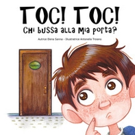Toc! Toc! Chi bussa alla mia porta? - Librerie.coop