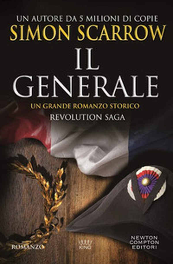 Il generale. Revolution saga - Librerie.coop Il generale. Revolution saga - Librerie.coop