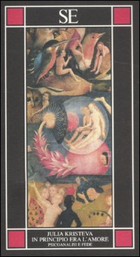 In principio era l'amore. Psicoanalisi e fede - Librerie.coop