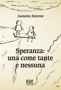 Speranza: una come tante e nessuna - Librerie.coop Speranza: una come tante e nessuna - Librerie.coop