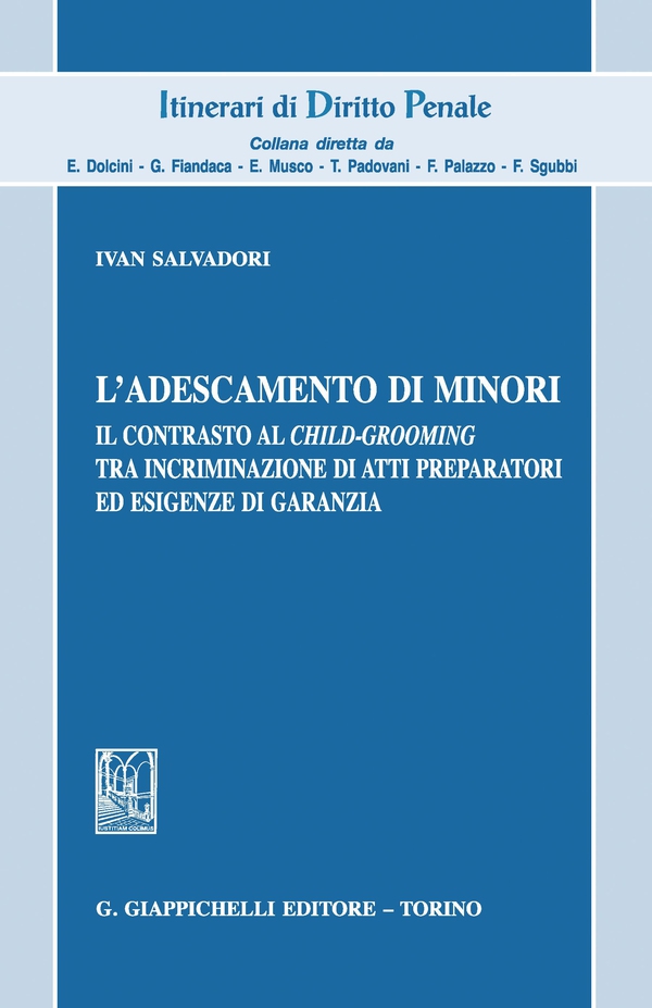 L'adescamento di minori - Librerie.coop L'adescamento di minori - Librerie.coop