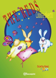 The reds. Colora e divertiti - Librerie.coop