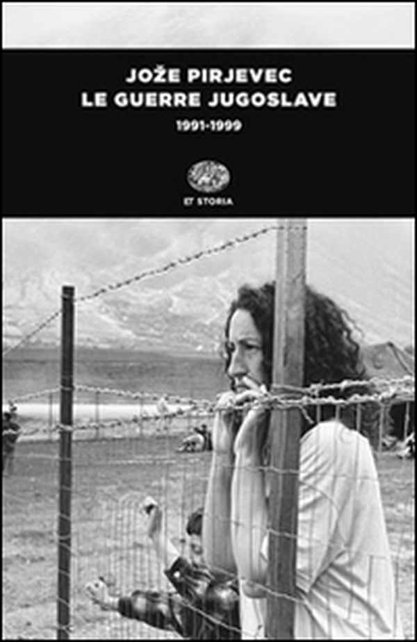 Le guerre jugoslave. 1991-1999 - Librerie.coop Le guerre jugoslave. 1991-1999 - Librerie.coop