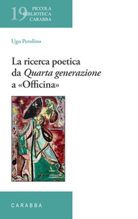 La ricerca poetica da Quarta generazione a «Officina» - Librerie.coop