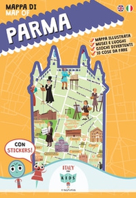 Mappa di Parma illustrata. Con adesivi - Librerie.coop