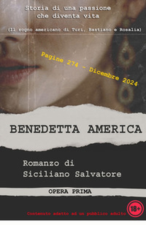 Benedetta America. Il sogno americano di Turi, Bastiano e Rosalia - Librerie.coop Benedetta America. Il sogno americano di Turi, Bastiano e Rosalia - Librerie.coop