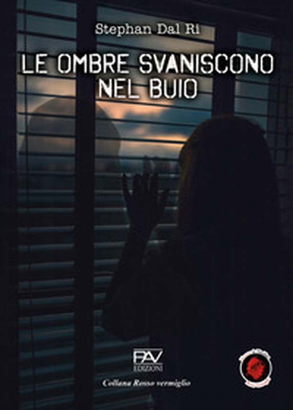 Le ombre svaniscono nel buio. Ediz. deluxe - Librerie.coop Le ombre svaniscono nel buio. Ediz. deluxe - Librerie.coop