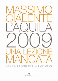 L'Aquila 2009. Una lezione mancata - Librerie.coop