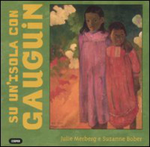 Su un'isola con Gauguin - Librerie.coop Su un'isola con Gauguin - Librerie.coop