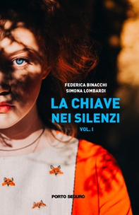 La chiave nei silenzi - Vol. 1 - Librerie.coop