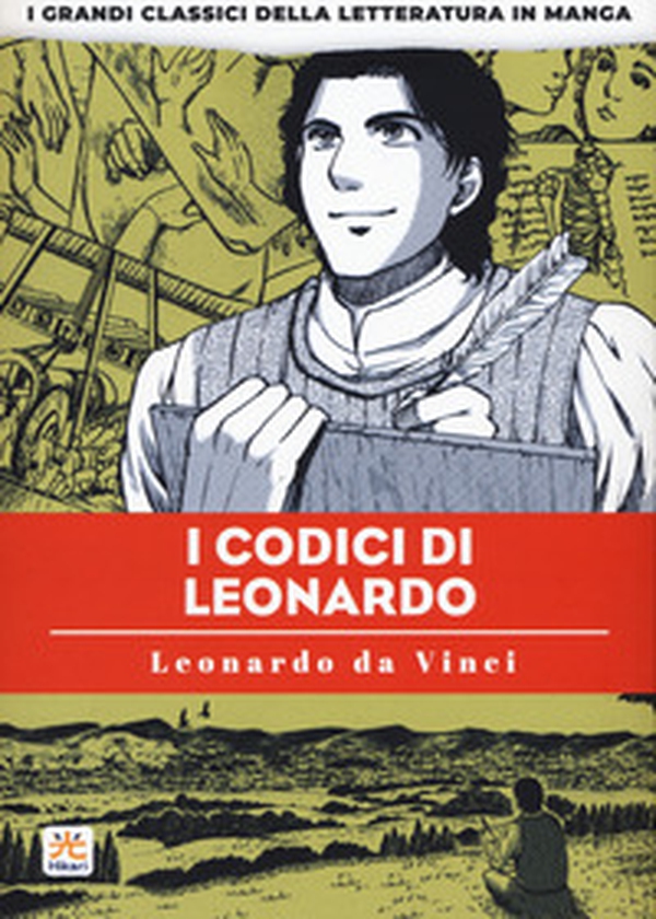 I codici di Leonardo. I grandi classici della letteratura in manga - Librerie.coop I codici di Leonardo. I grandi classici della letteratura in manga - Librerie.coop