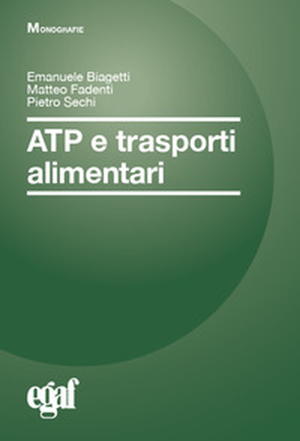 ATP e trasporti alimentari - Librerie.coop ATP e trasporti alimentari - Librerie.coop
