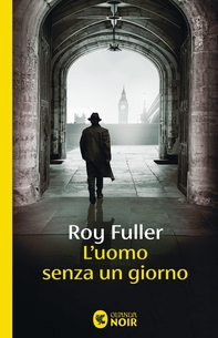 L'uomo senza un giorno - Librerie.coop