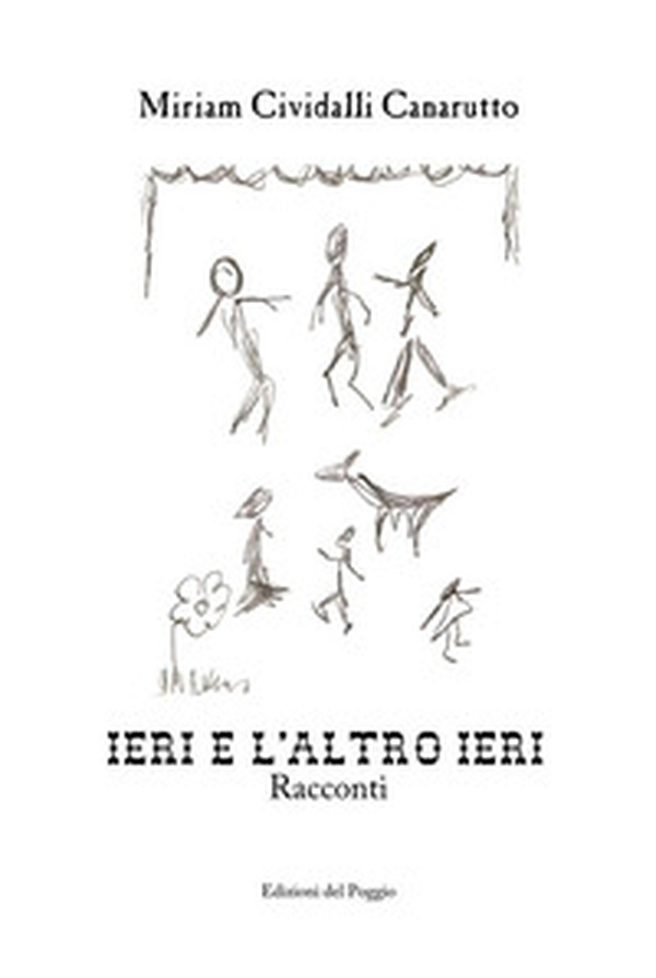 Ieri e l'altro ieri - Librerie.coop Ieri e l'altro ieri - Librerie.coop