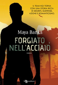 Forgiato nell'acciaio - Librerie.coop