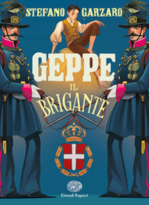 Geppe il brigante - Librerie.coop Geppe il brigante - Librerie.coop