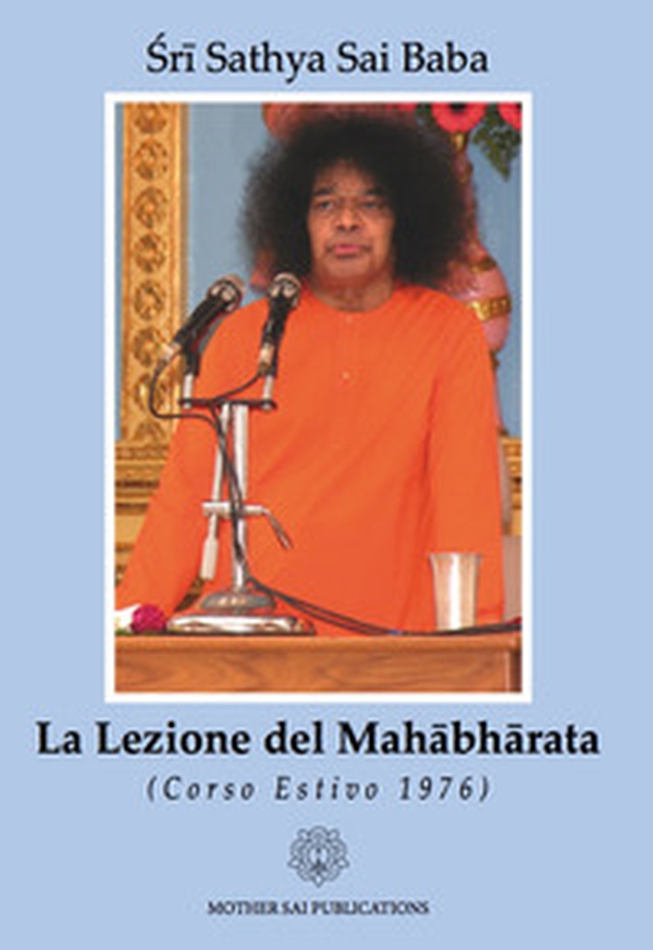 La lezione del Mahabharata. Corso estivo 1976 - Librerie.coop La lezione del Mahabharata. Corso estivo 1976 - Librerie.coop