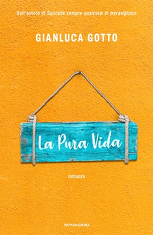 La pura vida - Librerie.coop