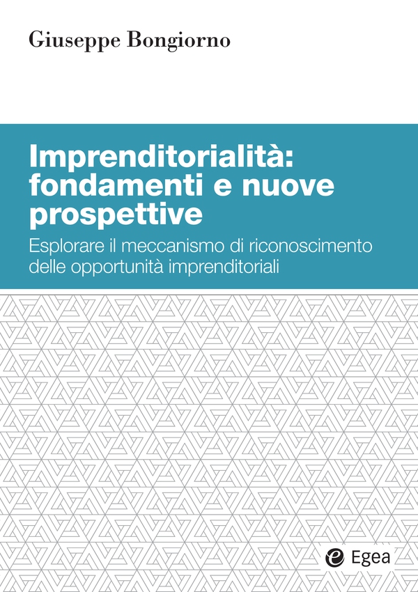 Imprenditorialità fondamenti e nuove prospettive - Librerie.coop