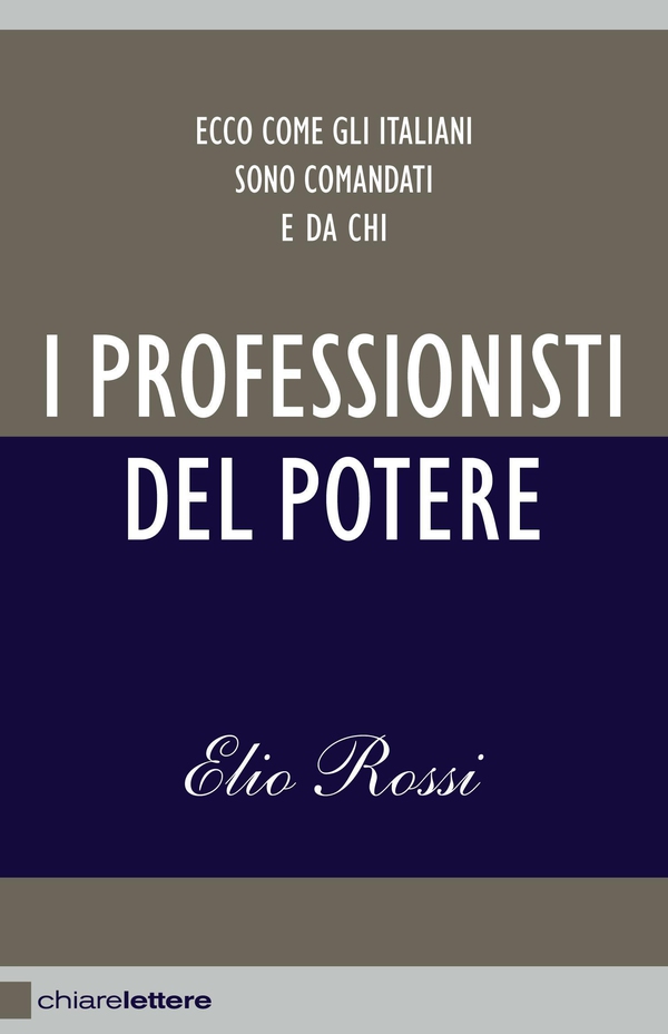 I professionisti del potere - Librerie.coop I professionisti del potere - Librerie.coop