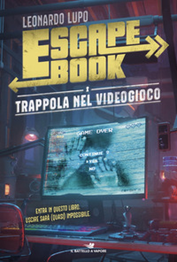 Trappola nel videogioco. Escape book - Librerie.coop