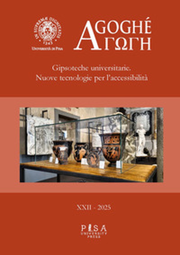 Agoghè. Atti della scuola di specializzazione in beni archeologici - Vol. 22 - Librerie.coop
