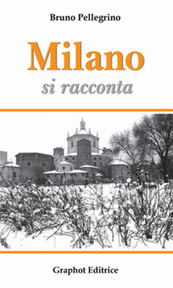 Milano si racconta - Librerie.coop Milano si racconta - Librerie.coop